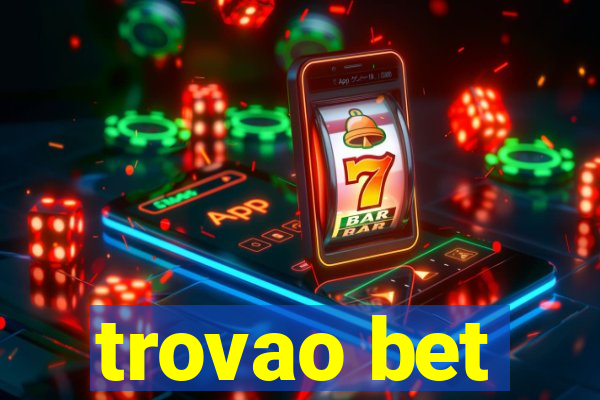 trovao bet